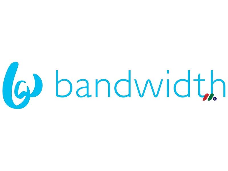 基于云的企业通信平台：Bandwidth Inc.(BAND)