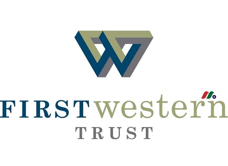 金融控股公司：第一西部金融First Western Financial(MYFW)