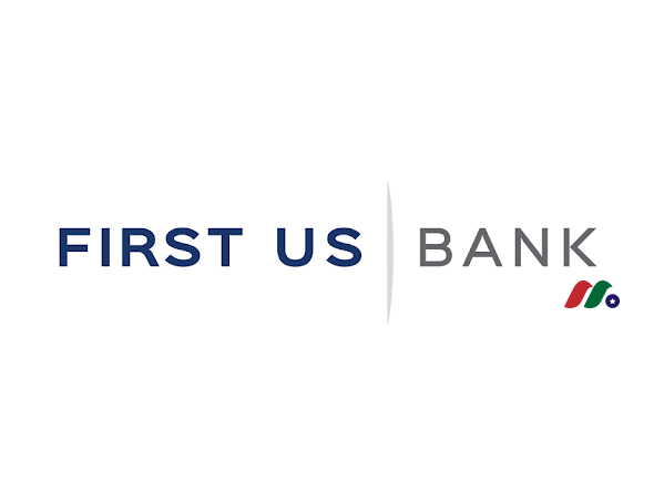 第一美国银行控股公司：First US Bancshares, Inc.(FUSB)