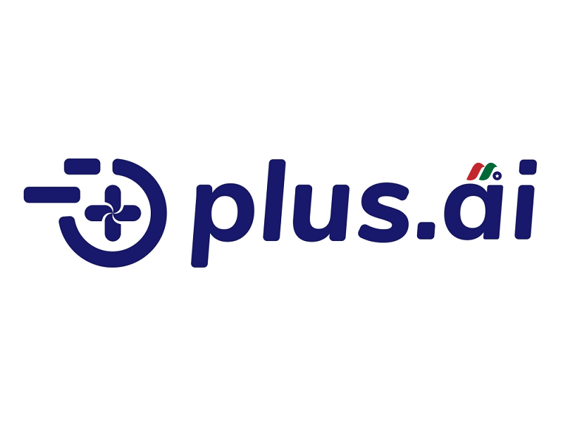 物理人工智能公司：Plus Automation Inc.(PlusAI)